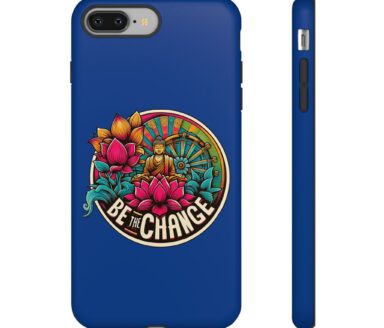 Be The Change Phone Case Design