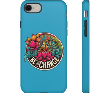 Be The Change Phone Case