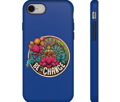 Blue Phone Case with Be the Change Design