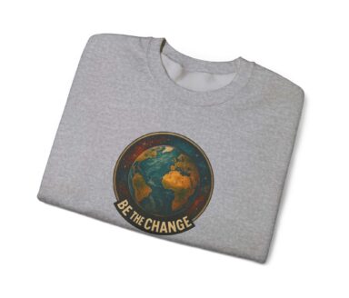 Be The Change Earth Globe Logo on Gray Yoga Sweatshirt with Buddha Mindfulness Print